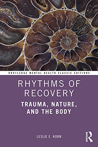 Beispielbild fr Rhythms of Recovery: Trauma, Nature, and the Body zum Verkauf von Blackwell's