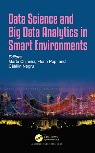 Imagen de archivo de Data Science and Big Data Analytics in Smart Environments a la venta por Majestic Books