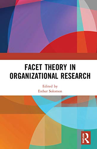 Beispielbild fr Facet Theory in Organizational Research zum Verkauf von Blackwell's