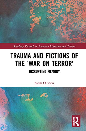 Stock image for Trauma and Fictions of the "War on Terror" (Paperback) for sale by AussieBookSeller
