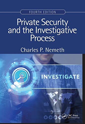 Imagen de archivo de Private Security and the Investigative Process, Fourth Edition a la venta por Blackwell's