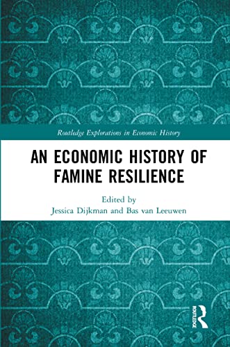 Imagen de archivo de An Economic History of Famine Resilience a la venta por Blackwell's
