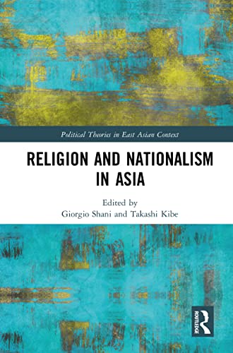 Imagen de archivo de Religion and Nationalism in Asia a la venta por Blackwell's