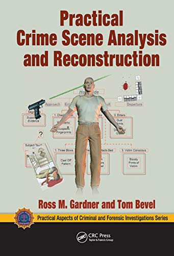 Stock image for Practical Crime Scene Analysis and Reconstruction for sale by Books Puddle