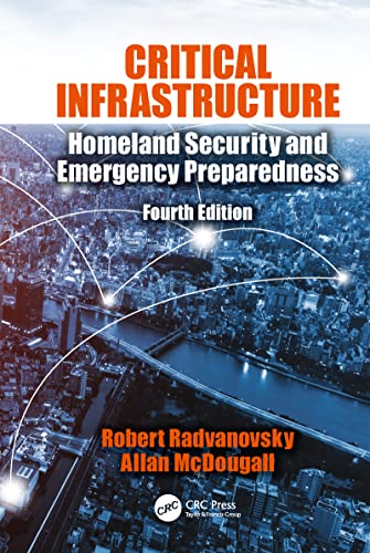 Imagen de archivo de Critical Infrastructure: Homeland Security and Emergency Preparedness, Fourth Edition a la venta por Blackwell's