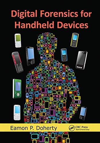 Stock image for Digital Forensics for Handheld Devices for sale by Books From California