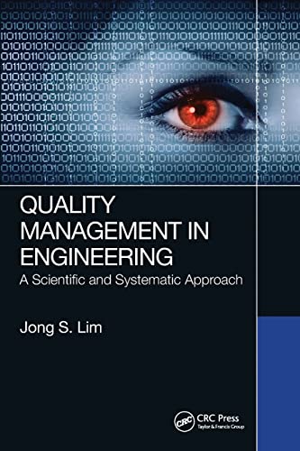 Beispielbild fr Quality Management in Engineering: A Scientific and Systematic Approach zum Verkauf von Blackwell's