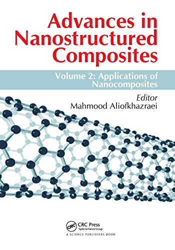 9780367779412: Advances in Nanostructured Composites: Volume 2: Applications of Nanocomposites