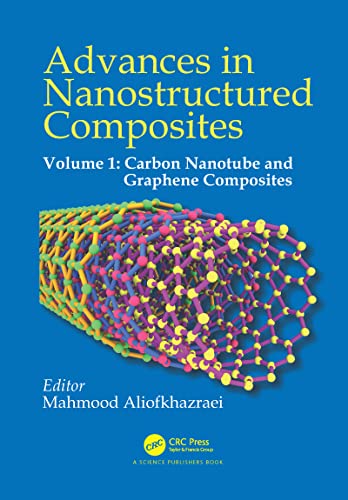 9780367779986: Advances in Nanostructured Composites: Volume 1: Carbon Nanotube and Graphene Composites