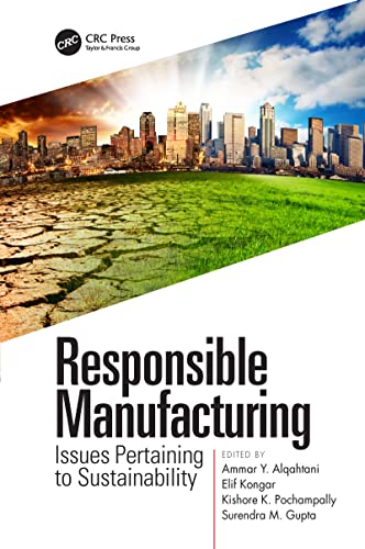 Imagen de archivo de Responsible Manufacturing : Issues Pertaining to Sustainability a la venta por GreatBookPrices