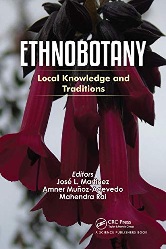 Stock image for Ethnobotany. Local Knowledge and Traditions for sale by Blackwell's