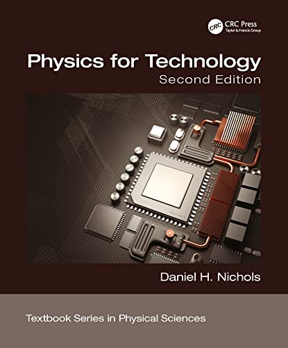 9780367780593: Physics for Technology, Second Edition (Textbook Series in Physical Sciences)