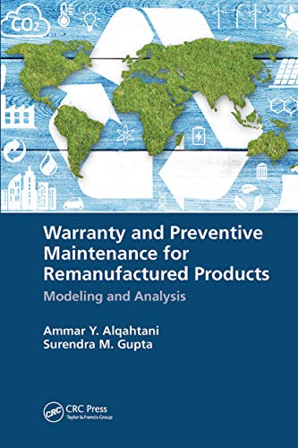 9780367780616: Warranty and Preventive Maintenance for Remanufactured Products