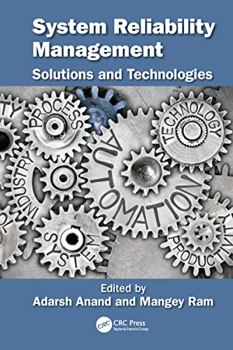 Stock image for System Reliability Management: Solutions and Technologies for sale by Blackwell's