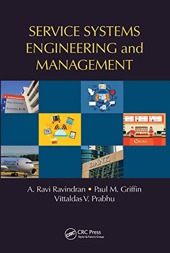 Imagen de archivo de Service Systems Engineering and Management (Operations Research Series) a la venta por Lucky's Textbooks