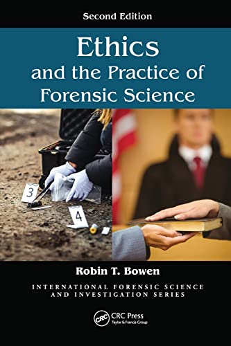 Stock image for ETHICS AND THE PRACTICE OF FORENSIC SCIENCE 2ED (PB 2021) for sale by Basi6 International