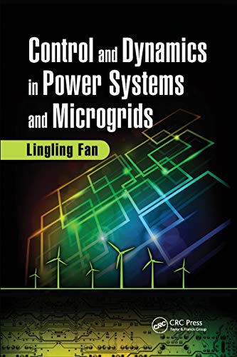 Stock image for Control and Dynamics in Power Systems and Microgrids for sale by Blackwell's