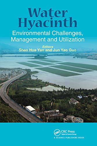 9780367782320: Water Hyacinth: Environmental Challenges, Management and Utilization