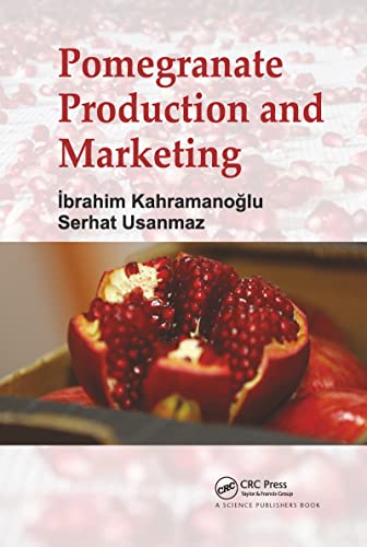 Imagen de archivo de Pomegranate Production and Marketing a la venta por Blackwell's