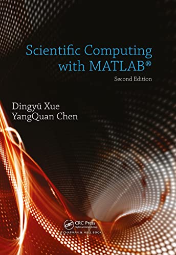 Stock image for Scientific Computing with MATLAB for sale by Books Puddle