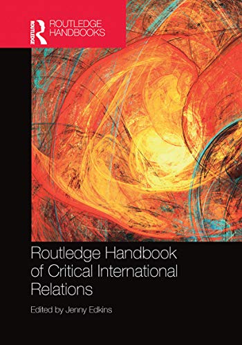 Imagen de archivo de Routledge Handbook of Critical International Relations a la venta por Blackwell's