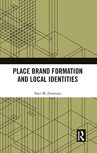 Beispielbild fr Place Brand Formation and Local Identities zum Verkauf von Blackwell's