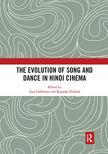 Stock image for The Evolution of Song and Dance in Hindi Cinema for sale by Blackwell's