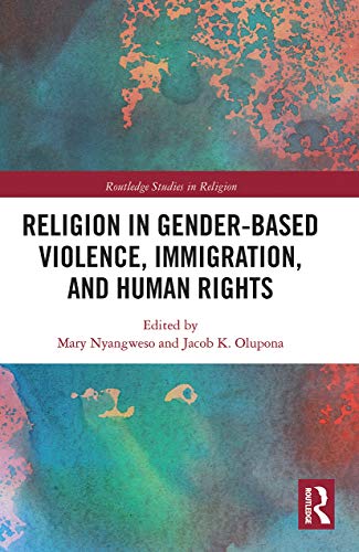 Beispielbild fr Religion in Gender-Based Violence, Immigration, and Human Rights zum Verkauf von Blackwell's