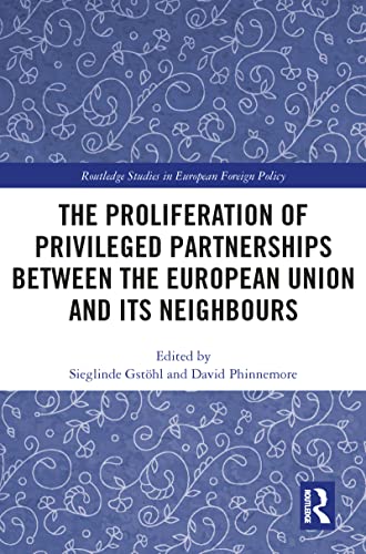 Imagen de archivo de The Proliferation of Privileged Partnerships between the European Union and its Neighbours a la venta por Blackwell's