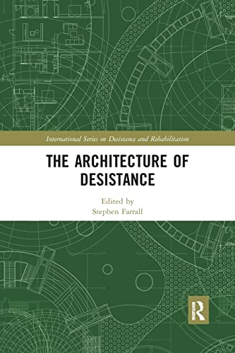 9780367786236: The Architecture of Desistance