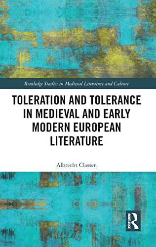 Beispielbild fr Toleration and Tolerance in Medieval European Literature zum Verkauf von Blackwell's