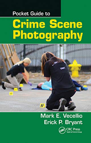 Imagen de archivo de Pocket Guide to Crime Scene Photography a la venta por Blackwell's