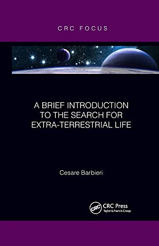 Beispielbild fr A Brief Introduction to the Search for Extra-Terrestrial Life zum Verkauf von Blackwell's