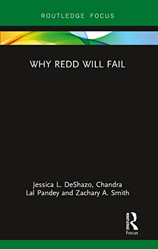 Imagen de archivo de Why REDD will Fail (Routledge Studies in Environmental Policy) a la venta por Lucky's Textbooks