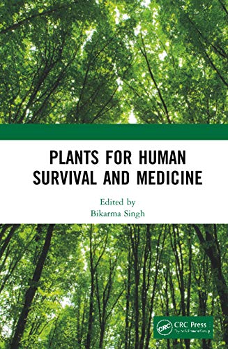 Stock image for Plants for Human Survival and Medicines for sale by Chiron Media