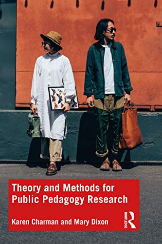 Imagen de archivo de Theory and Methods For Public Pedagogy Research a la venta por Chiron Media