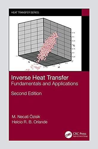 Imagen de archivo de Inverse Heat Transfer : Fundamentals and Applications a la venta por GreatBookPrices
