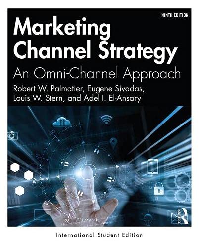 Beispielbild fr Marketing Channel Strategy: An Omni-Channel Approach -International Student Edition zum Verkauf von Monster Bookshop