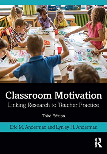9780367821265: Classroom Motivation: Linking Research to Teacher Practice