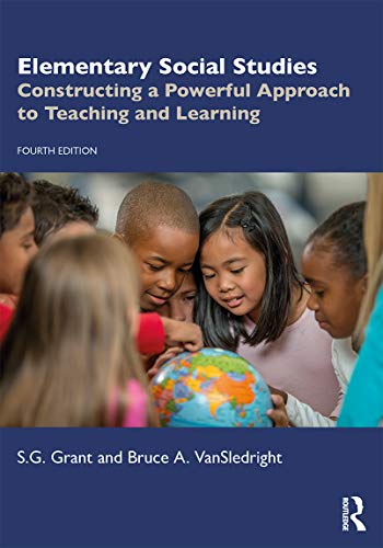 Imagen de archivo de Elementary Social Studies: Constructing a Powerful Approach to Teaching and Learning a la venta por Revaluation Books