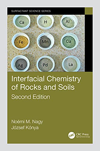 Stock image for Interfacial Chemistry of Rocks and Soils: 148 (Surfactant Science) for sale by Chiron Media