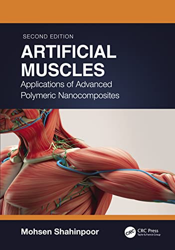 Stock image for Artificial Muscles: Applications of Advanced Polymeric Nanocomposites for sale by Open Books