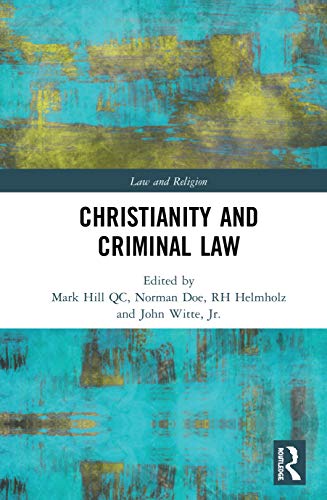 Beispielbild fr Christianity and Criminal Law (Law and Religion) zum Verkauf von Buchpark