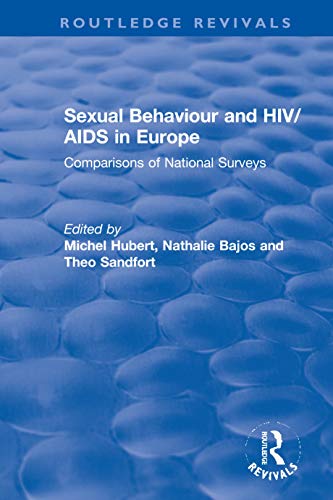 9780367858667: Sexual Behaviour and HIV/AIDS in Europe: Comparisons of National Surveys (Routledge Revivals)