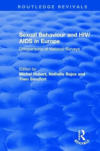 Stock image for Sexual Behaviour and HIV/AIDS in Europe for sale by Blackwell's