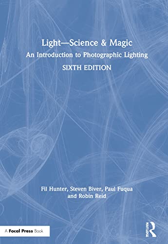 Stock image for Light a Science & Magic: An Introduction to Photographic Lighting for sale by Chiron Media