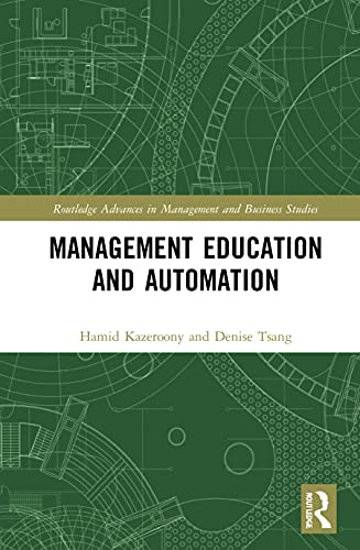Stock image for Management Education and Automation (Routledge Advances in Management and Business Studies) for sale by Chiron Media