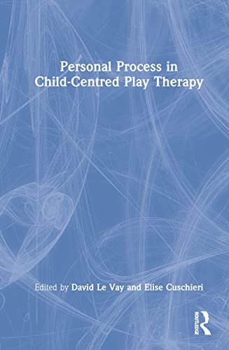 9780367861605: Personal Process in Child-Centred Play Therapy