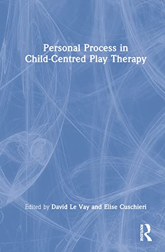 Stock image for Personal Process in Child-Centred Play Therapy for sale by Blackwell's