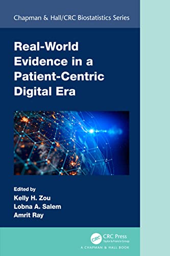9780367861810: Real-World Evidence in a Patient-Centric Digital Era